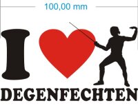 Ich liebe Degenfechten - I love degenfechten Aufkleber