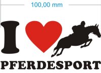 Ich liebe Pferdesport - I Love Pferdesport Aufkleber