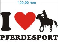 Ich liebe Pferdesport - I Love Pferdesport Aufkleber MO02